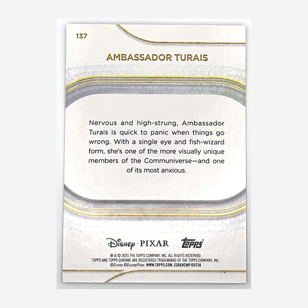 2025 Topps Chrome Disney Ambassador Turais #137 Debut Blue Refractor /150 back