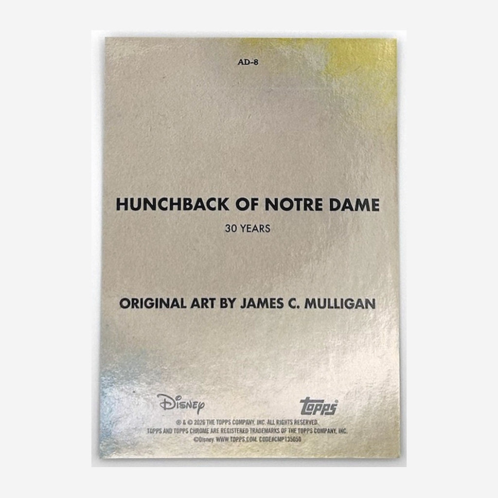 2026 Topps Chrome Disney The Hunchback of Notre Dame 30 Years Art Card #AD-8 (James C. Mulligan) back