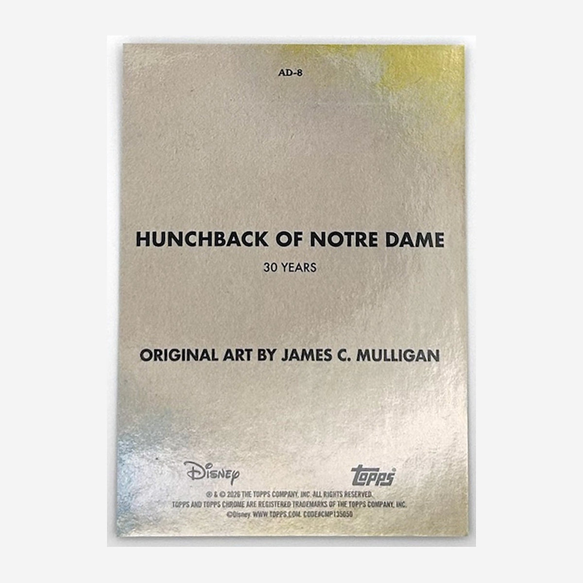 2026 Topps Chrome Disney The Hunchback of Notre Dame 30 Years Art Card #AD-8 (James C. Mulligan) back