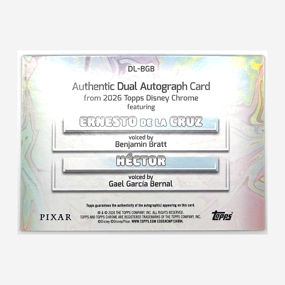 2026 Topps Chrome Disney Ernesto de la Cruz & Héctor Dual Autograph #DL-BGB (Benjamin Bratt & Gael García Bernal)