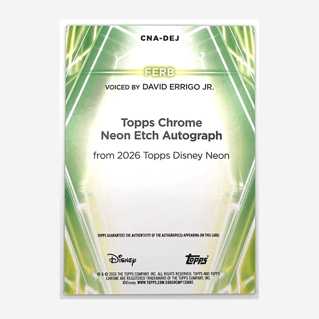 2026 Topps Disney Neon Chrome Neon-Etch Ferb (David Errigo Jr.) Autograph #CNA-DEJ back
