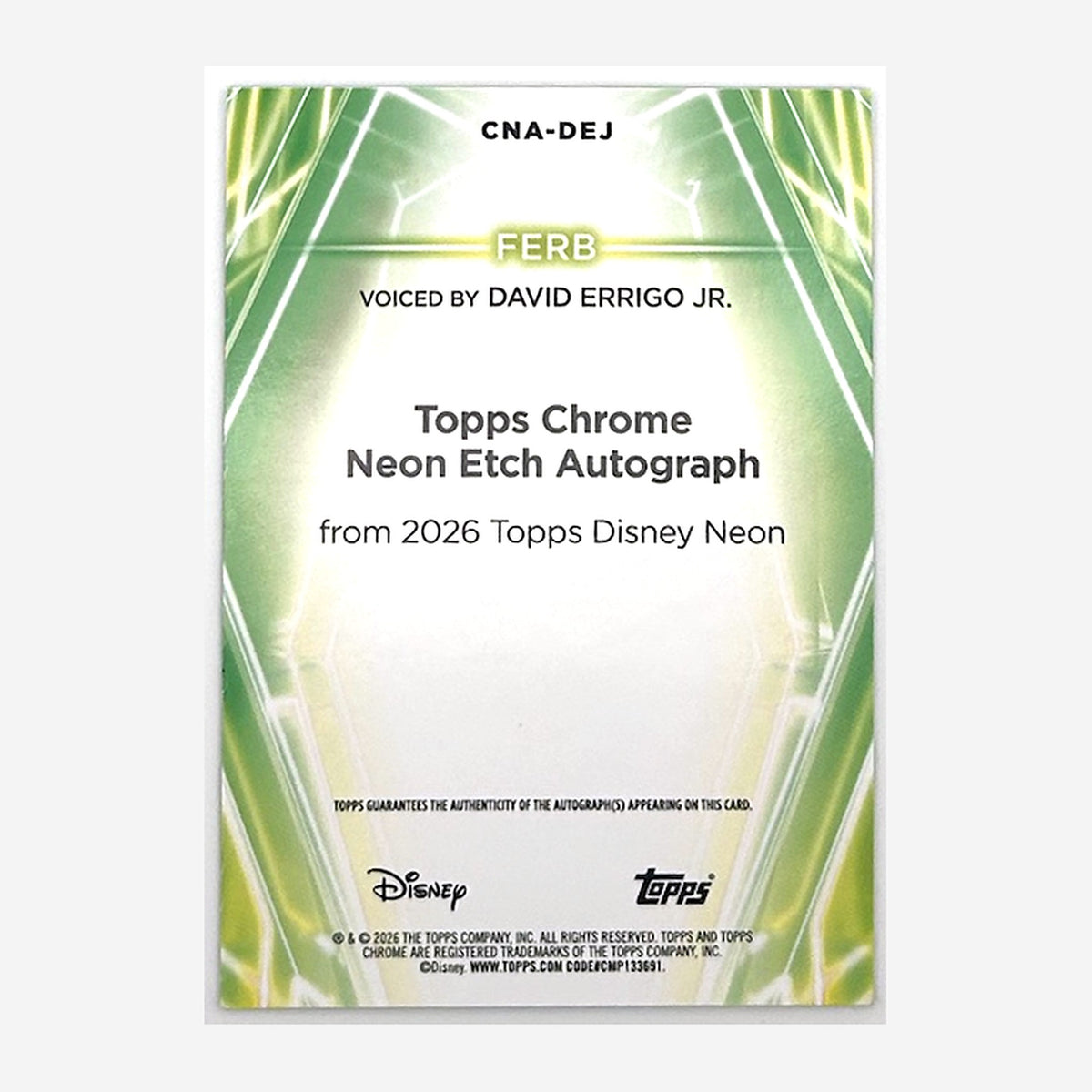 2026 Topps Disney Neon Chrome Neon-Etch Ferb (David Errigo Jr.) Autograph #CNA-DEJ back