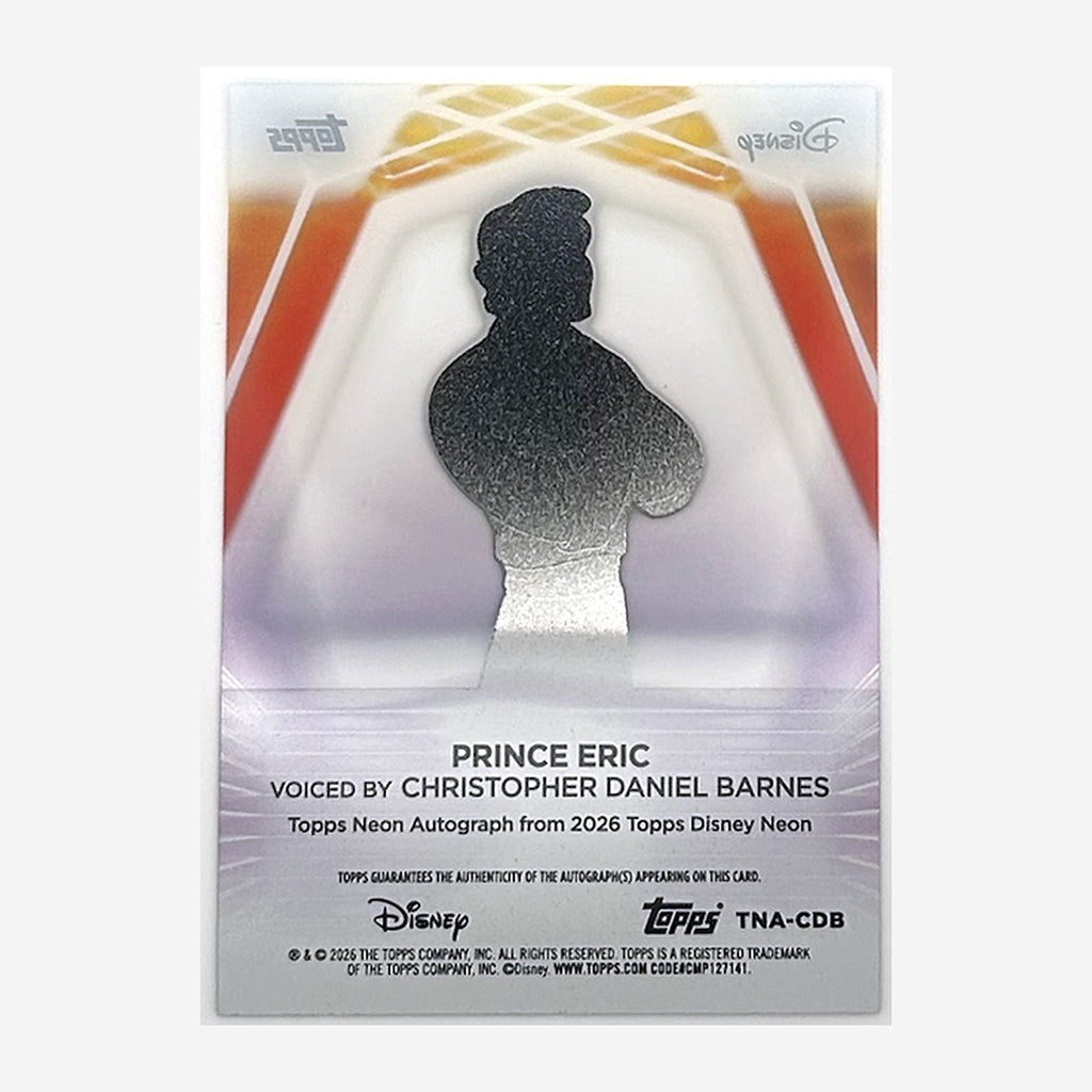 2026 Topps Disney Neon Prince Eric (Christopher Daniel Barnes) Autograph #TNA-CDB /99 back