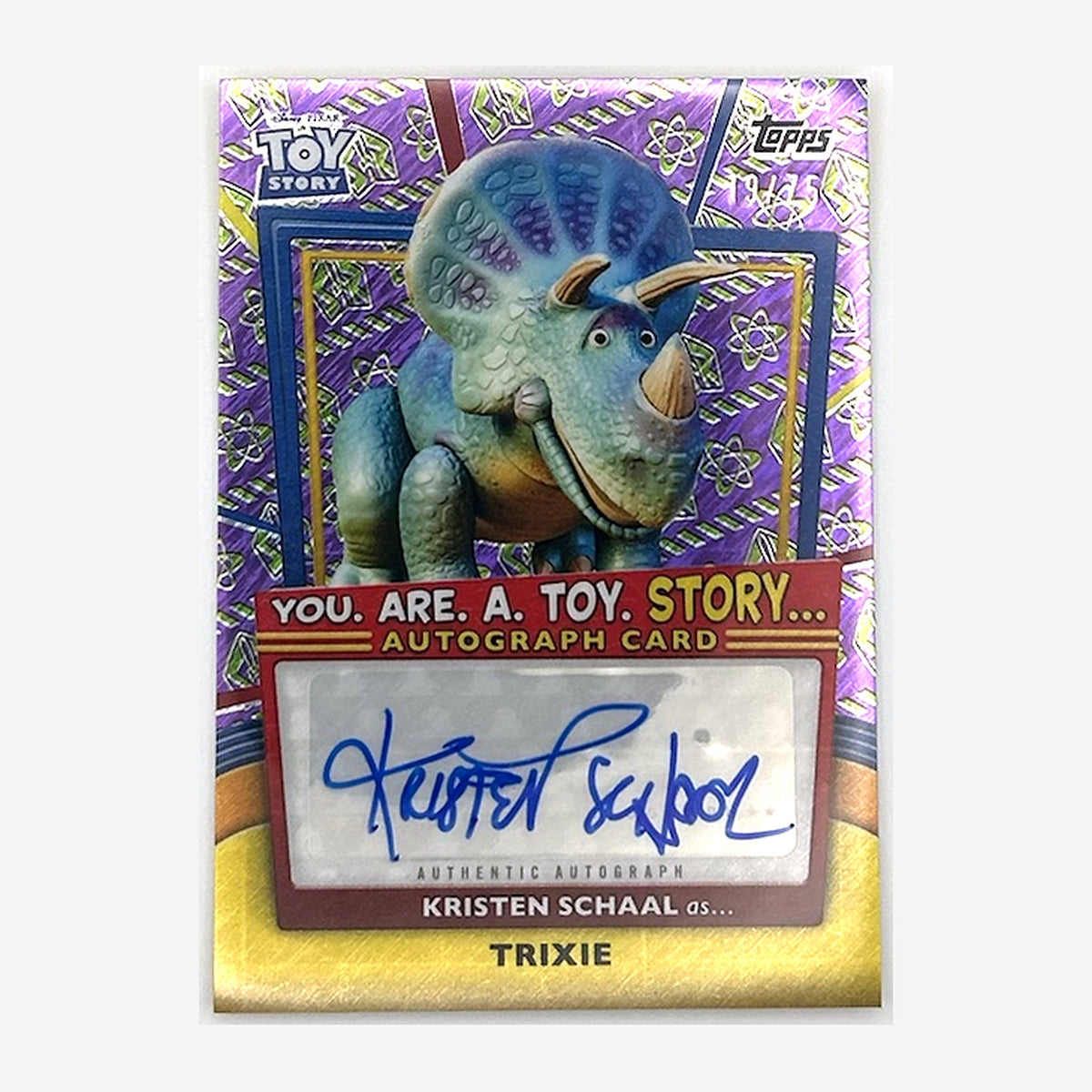 2025 Topps Toy Story 30 Years & Beyond Trixie (Kristen Schaal) Autograph #YRT-KS /25 front